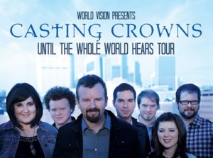 Casting Crowns - Until the Whole world Hears